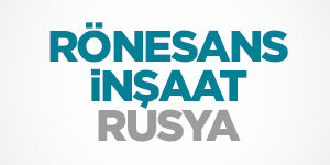Çelik Montaj Şefi – Rusya – Rönesans İnşaat